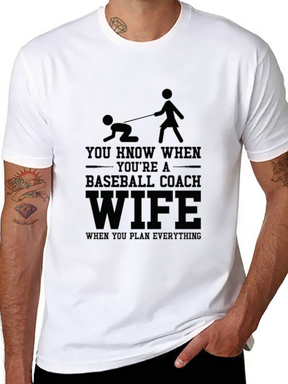 Baseball Coach Wife T-Shirt - Humorous Design