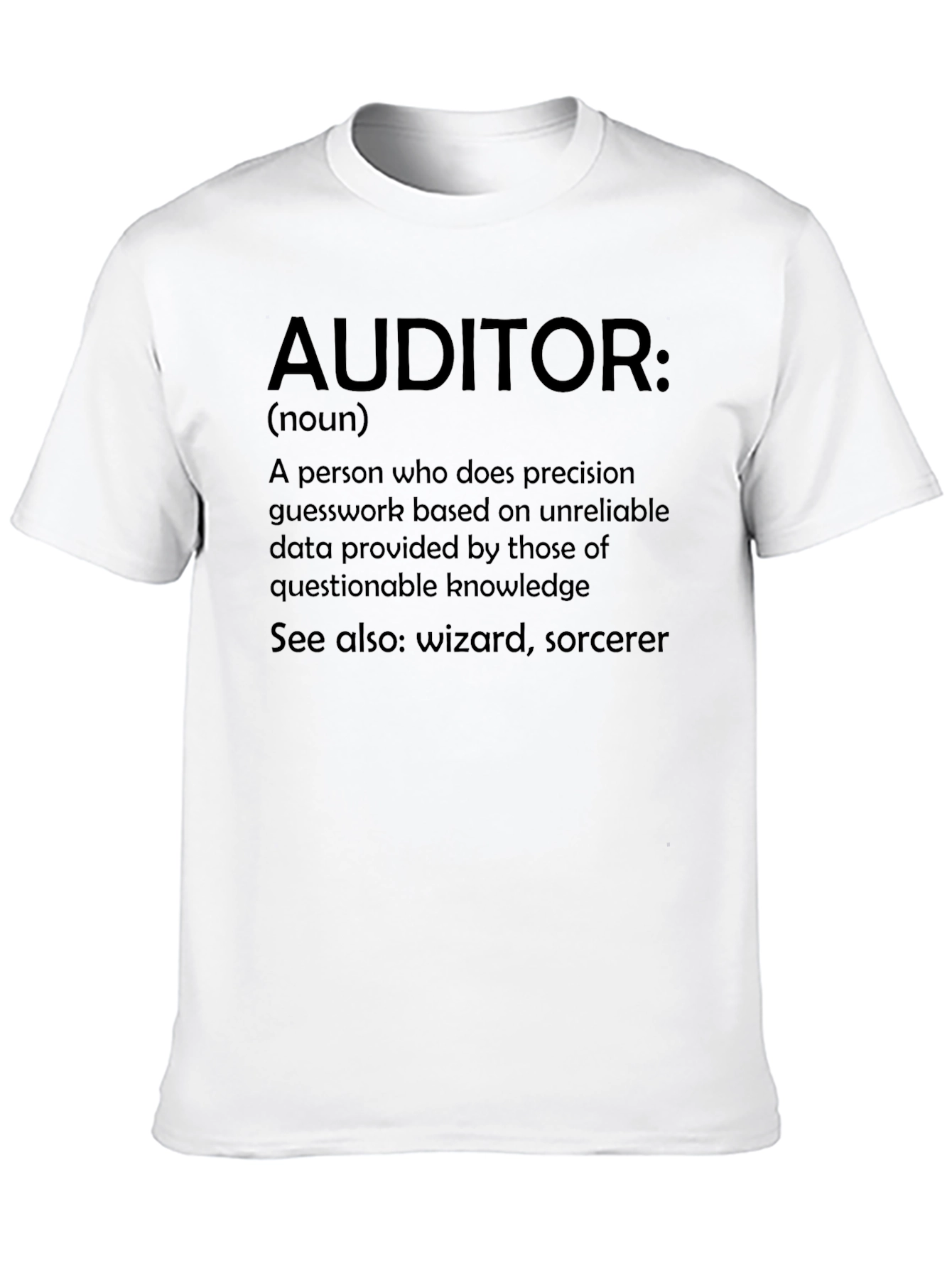 Auditor Definition Novelty T-Shirt - Funny Accountant Gift