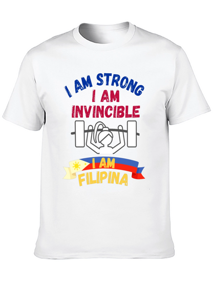 Strong Filipina T-Shirt: I am Strong Invincible Tee
