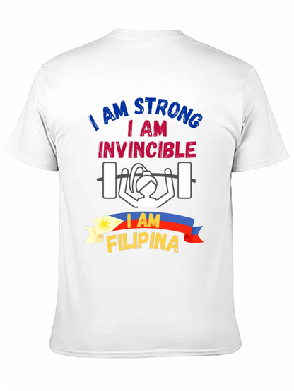 Strong Filipina T-Shirt: I am Strong Invincible Tee