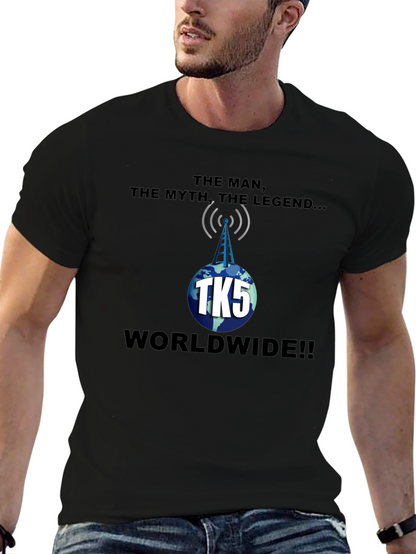 TK5 The Man The Myth The Legend T-Shirt