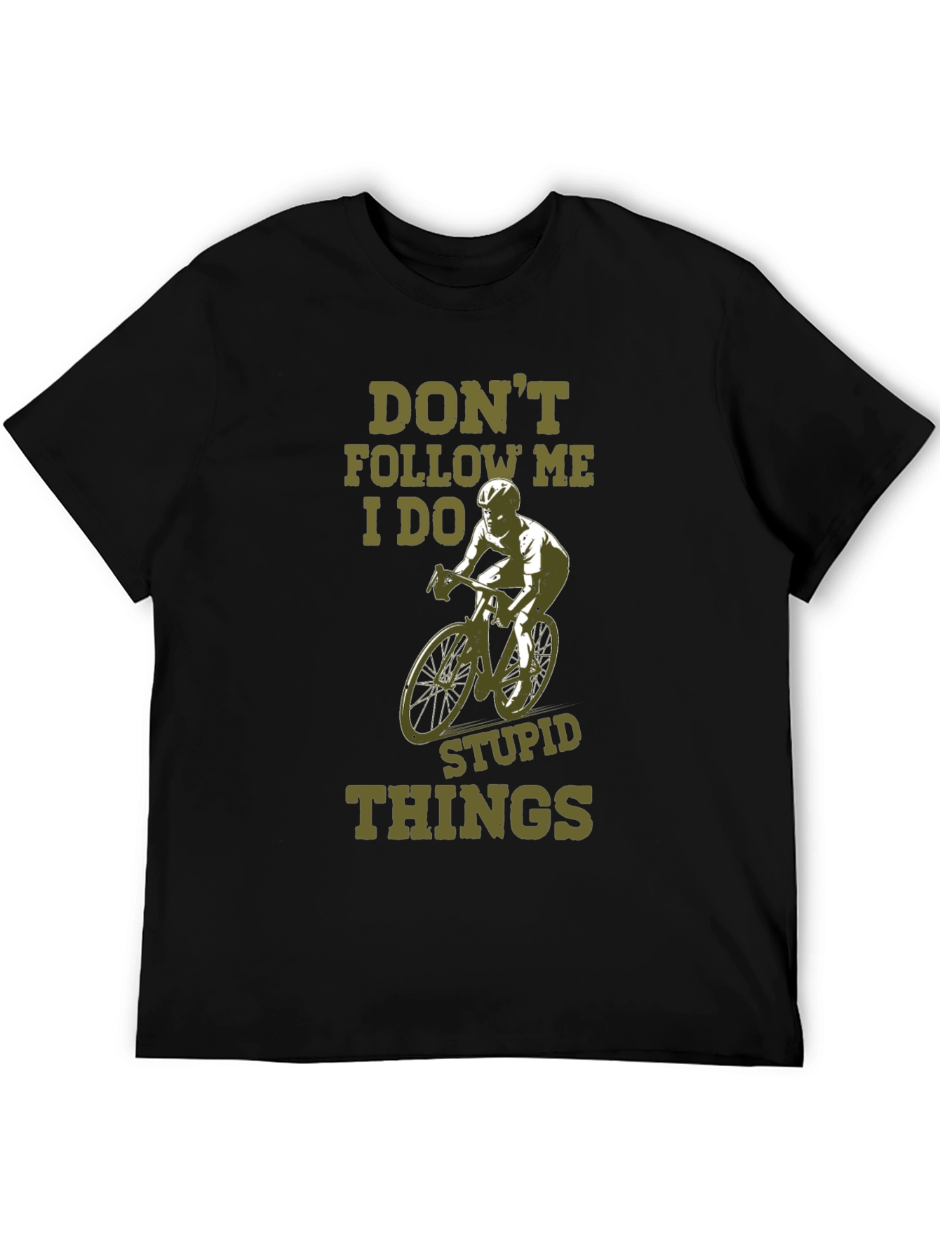 Dont Follow Me Funny Cycling T-Shirt