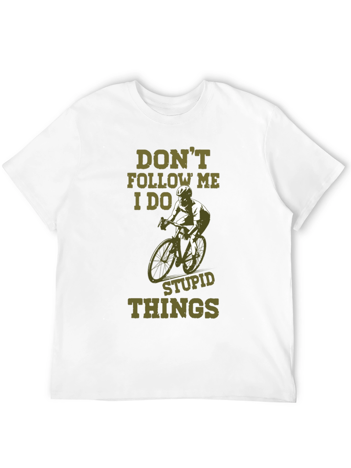 Dont Follow Me Funny Cycling T-Shirt