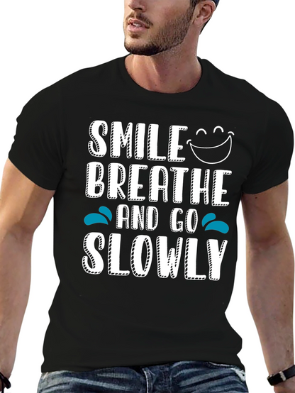 Smile Breathe Go Slowly Graphic Tee Black Cotton