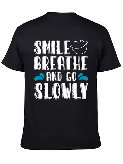 Smile Breathe Go Slowly Graphic Tee Black Cotton