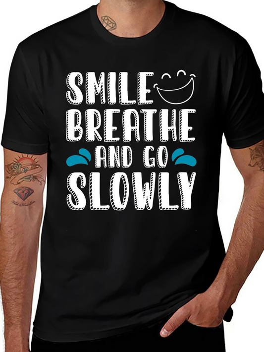 Smile Breathe Go Slowly Graphic Tee Black Cotton