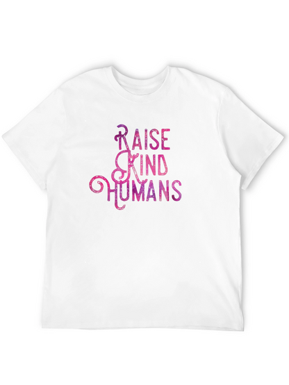Raise Kind Humans Graphic Tee - Black Cotton T-Shirt