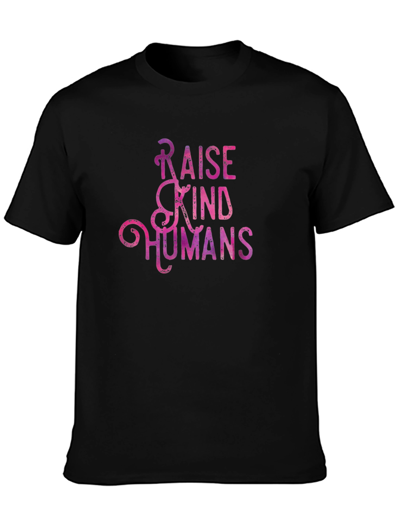 Raise Kind Humans Graphic Tee - Black Cotton T-Shirt