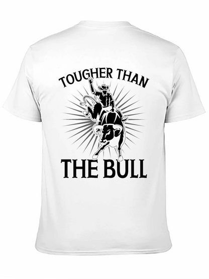 Tougher Than The Bull Graphic Tee
