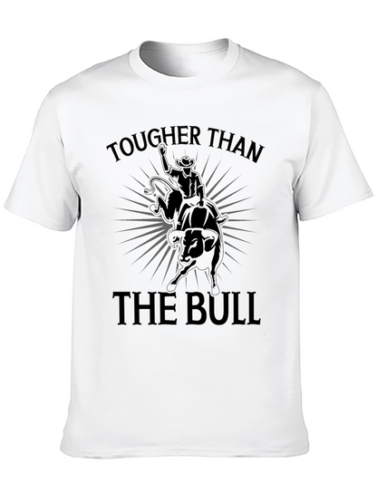 Tougher Than The Bull Graphic Tee