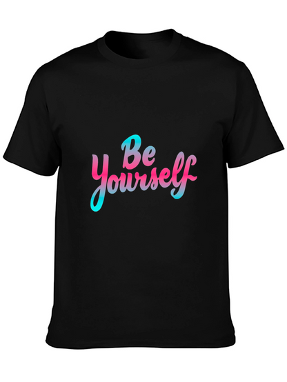 Be Yourself Graphic Tee - Trendy Casual T-Shirt