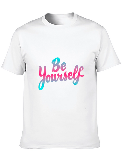 Be Yourself Graphic Tee - Trendy Casual T-Shirt