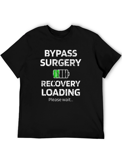 Bypass Surgery Recovery Loading Graphic T-Shirt