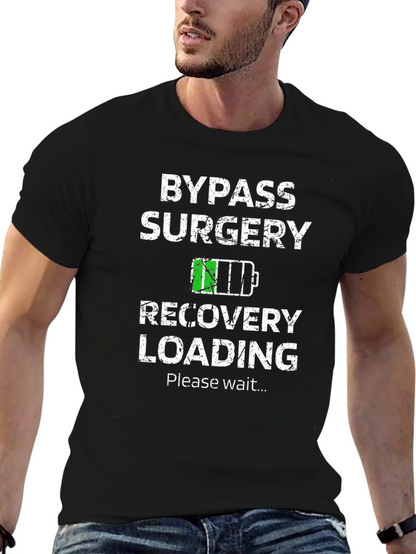 Bypass Surgery Recovery Loading Graphic T-Shirt