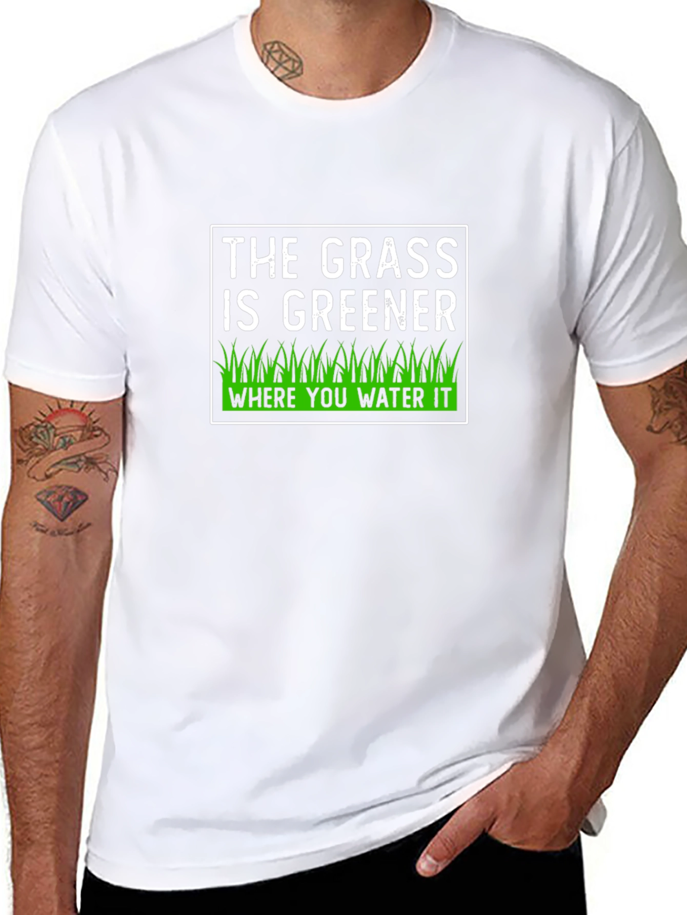 The Grass is Greener T-Shirt - Motivational Tee