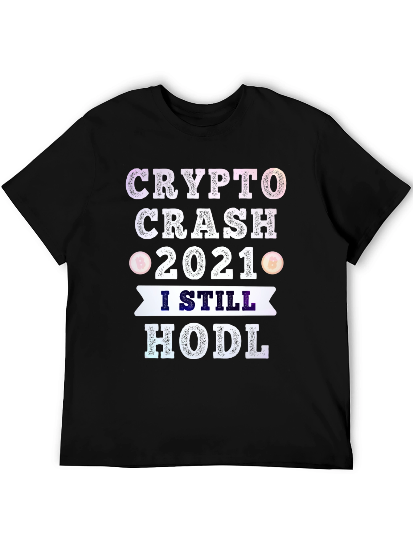Crypto Crash 2021 HODL T-Shirt