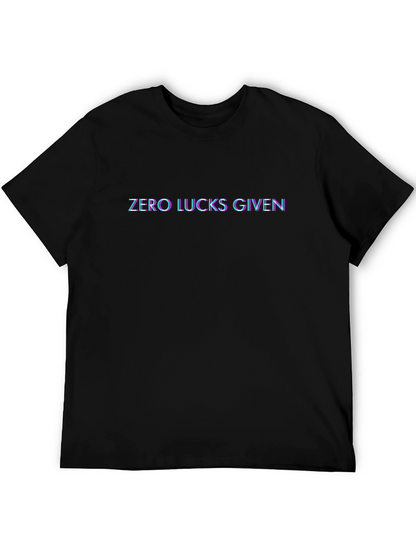 Zero Lucks Given Graphic Black T-Shirt