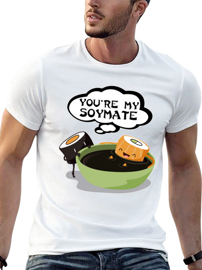 Youre My Soymate T-Shirt - Cute Sushi Graphic Tee