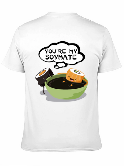 Youre My Soymate T-Shirt - Cute Sushi Graphic Tee