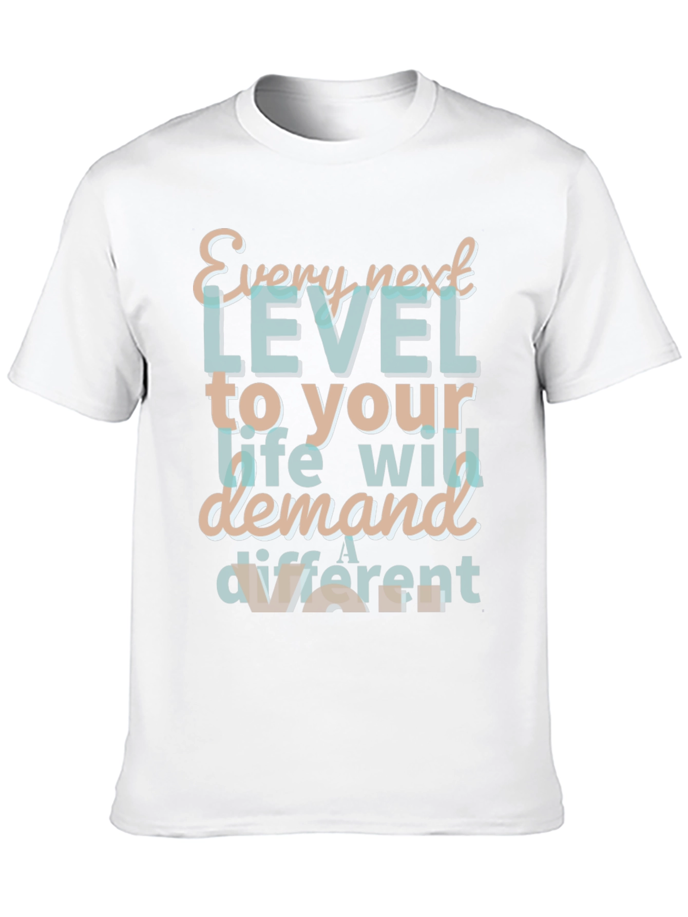 Motivational T-Shirt - Every Next Level