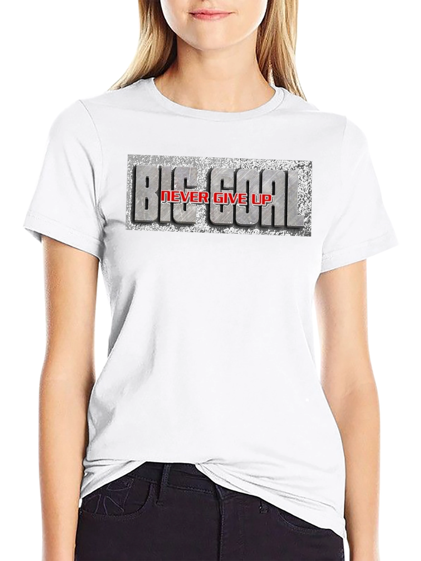 Big Goal Never Give Up T-Shirt