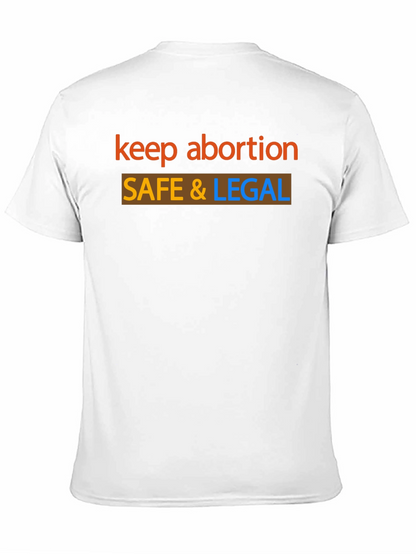 Keep Abortion Safe & Legal Black T-Shirt