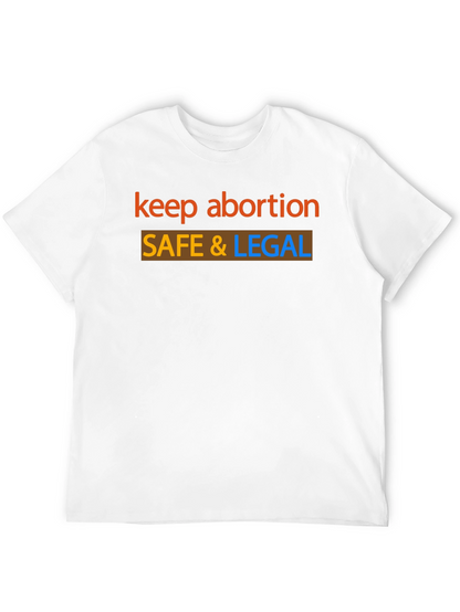 Keep Abortion Safe & Legal Black T-Shirt