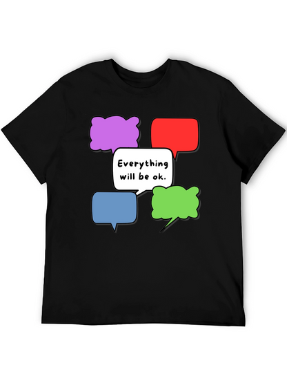 Everything Will Be Ok T-Shirt