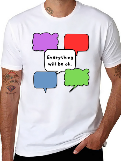 Everything Will Be Ok T-Shirt