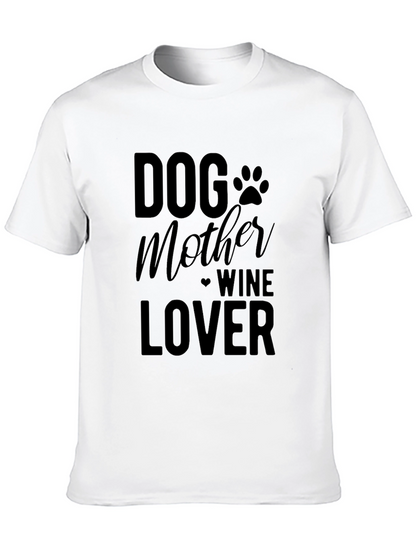 Dog Mother Wine Lover Graphic T-Shirt