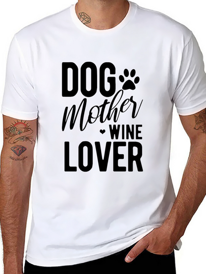 Dog Mother Wine Lover Graphic T-Shirt