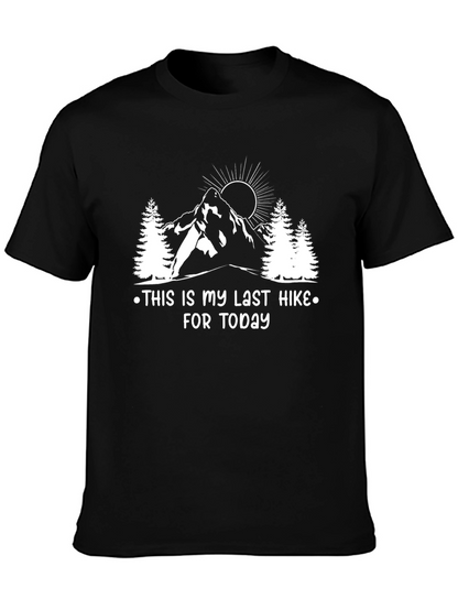 Last Hike Today Graphic Tee