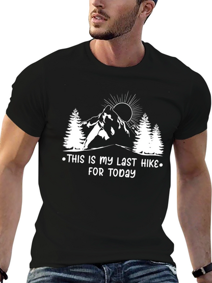 Last Hike Today Graphic Tee