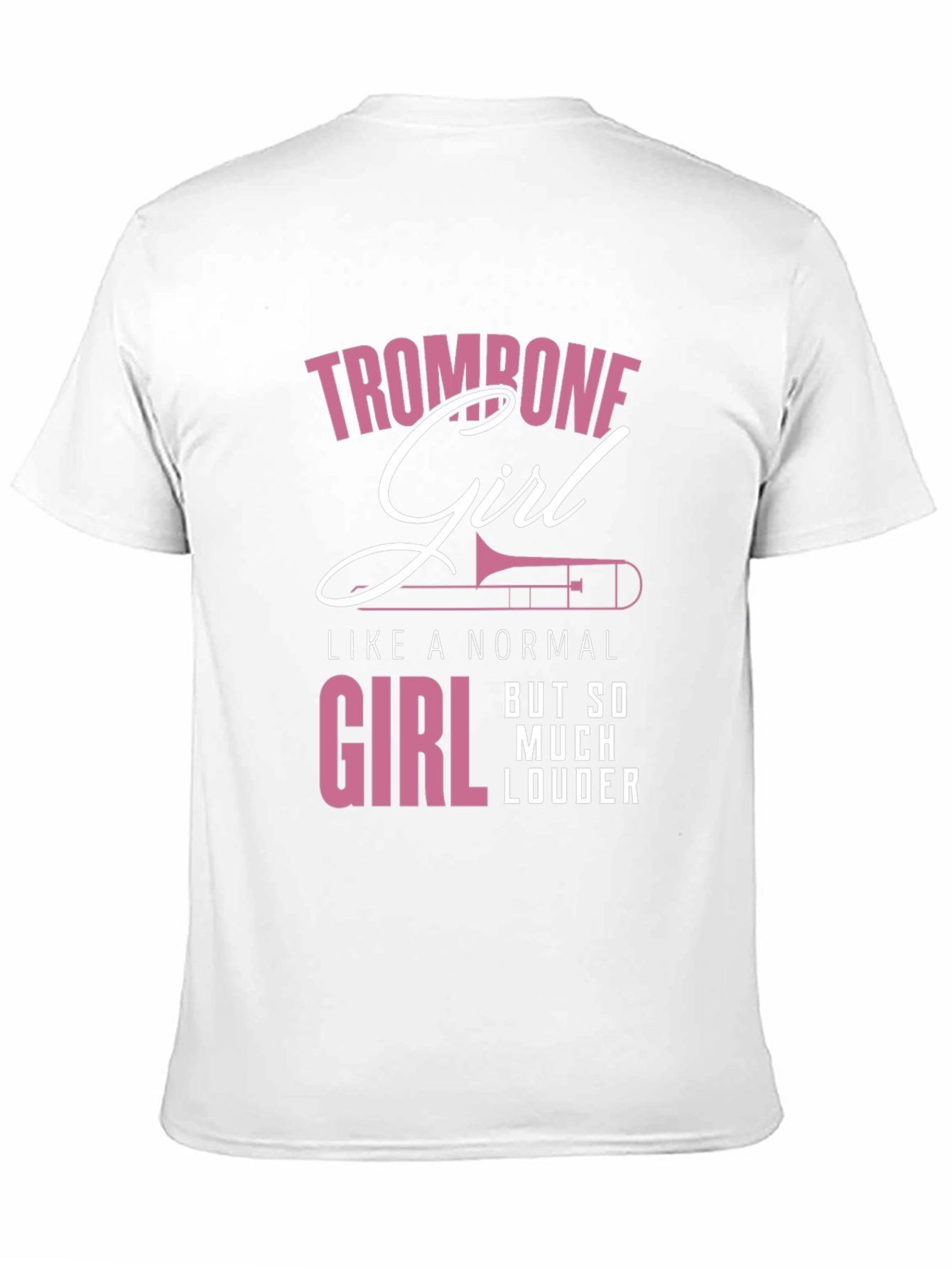 Trombone Girl Loud Music T-Shirt