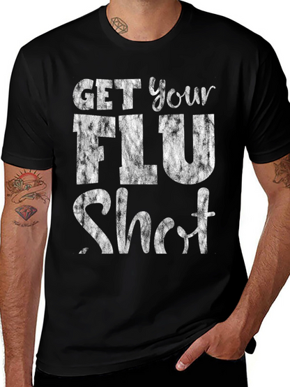 Get Your Flu Shot T-Shirt - Black Graphic Tee