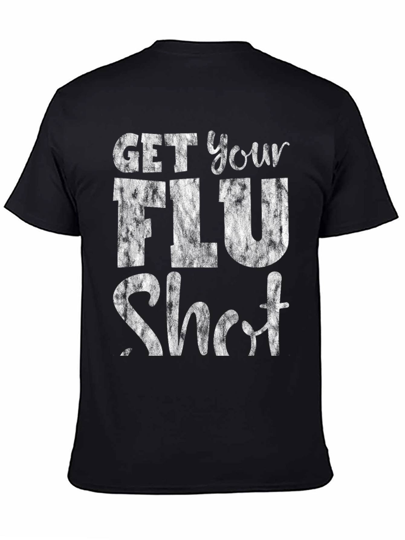 Get Your Flu Shot T-Shirt - Black Graphic Tee