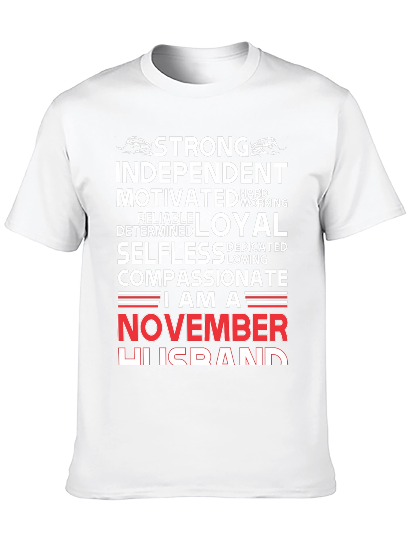 Strong November Husband T-Shirt
