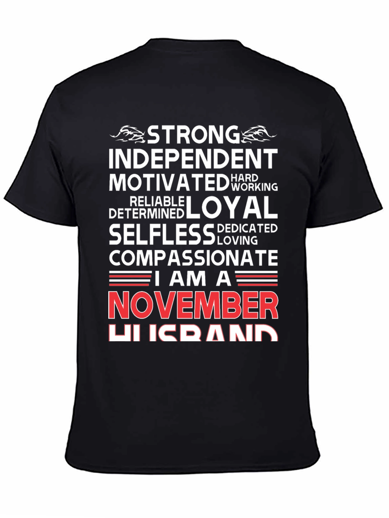 Strong November Husband T-Shirt