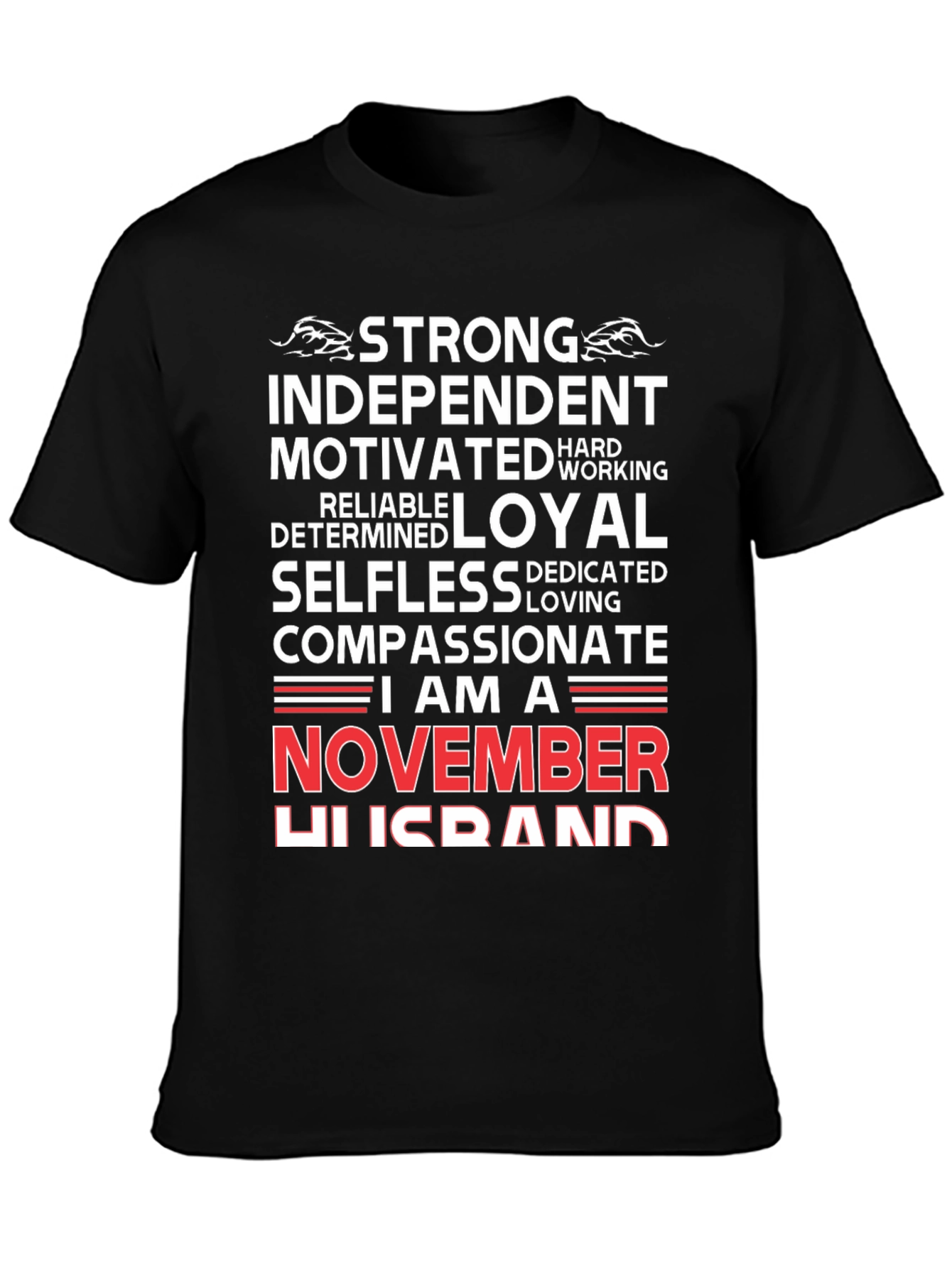 Strong November Husband T-Shirt