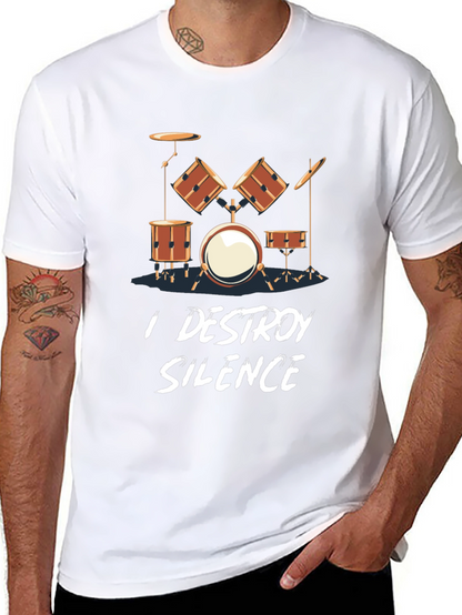 I Destroy Silence Drum Set T-Shirt