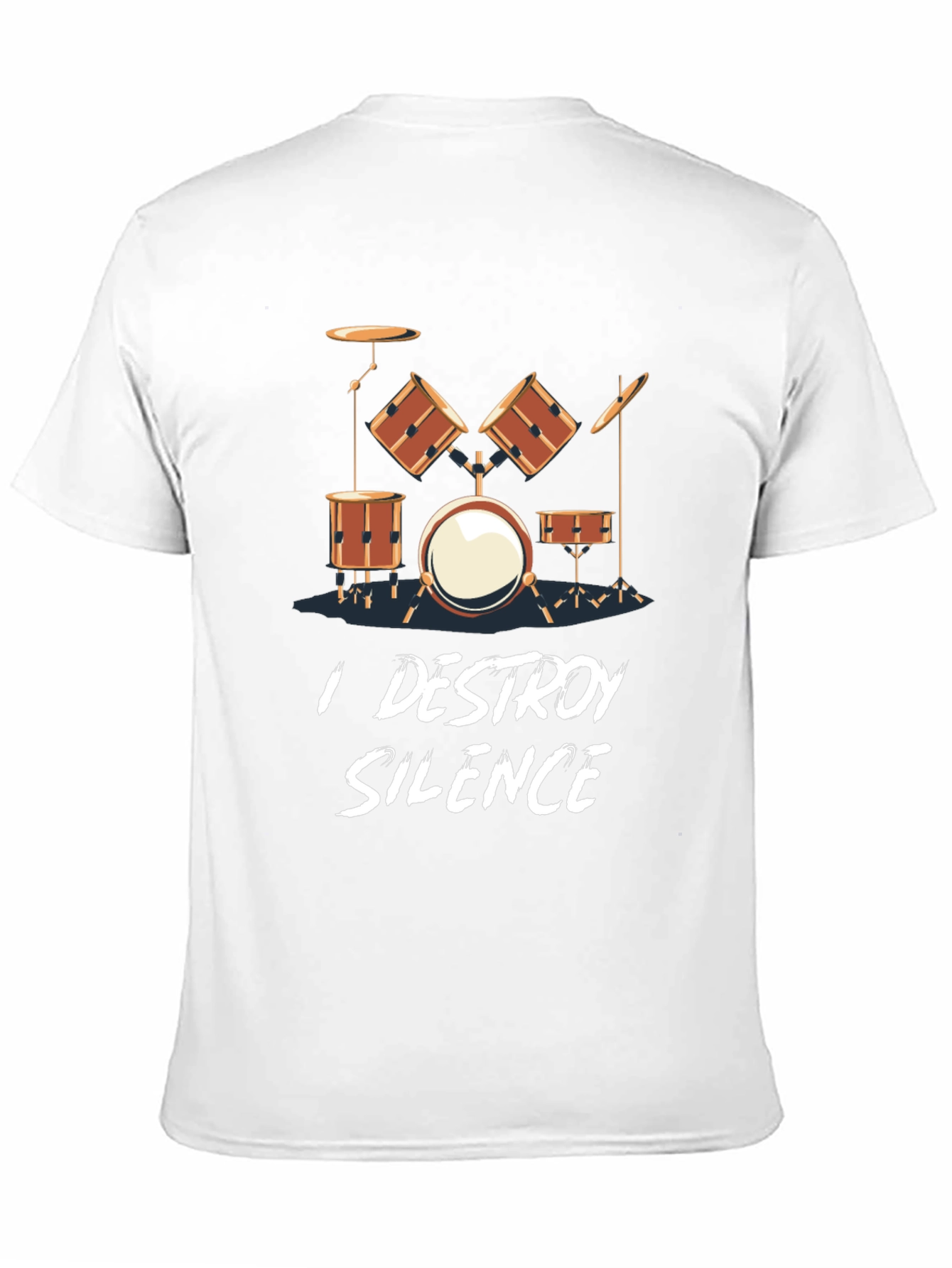I Destroy Silence Drum Set T-Shirt