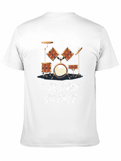 I Destroy Silence Drum Set T-Shirt