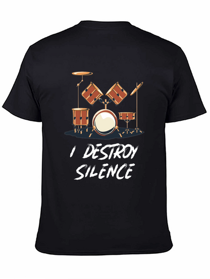 I Destroy Silence Drum Set T-Shirt