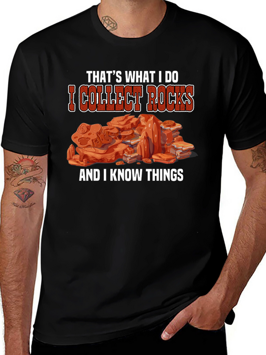 I Collect Rocks T-Shirt