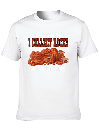 I Collect Rocks T-Shirt
