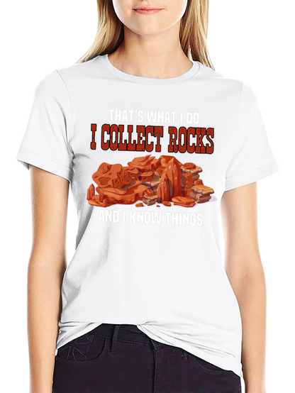 I Collect Rocks T-Shirt