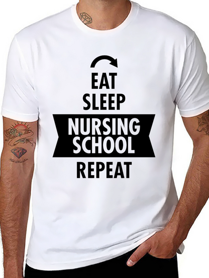 Eat Sleep Nursing School Repeat Graphic Tee