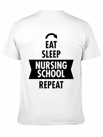 Eat Sleep Nursing School Repeat Graphic Tee