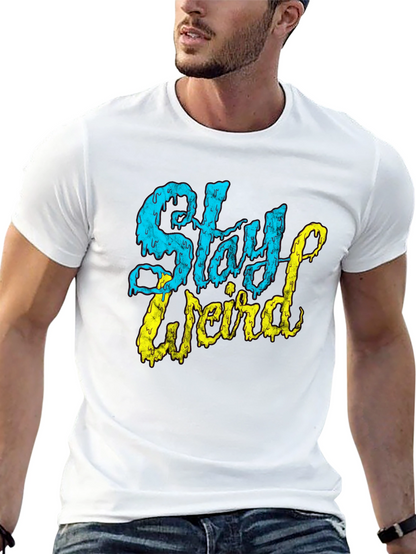 Stay Weird Graphic T-Shirt - Black Tee
