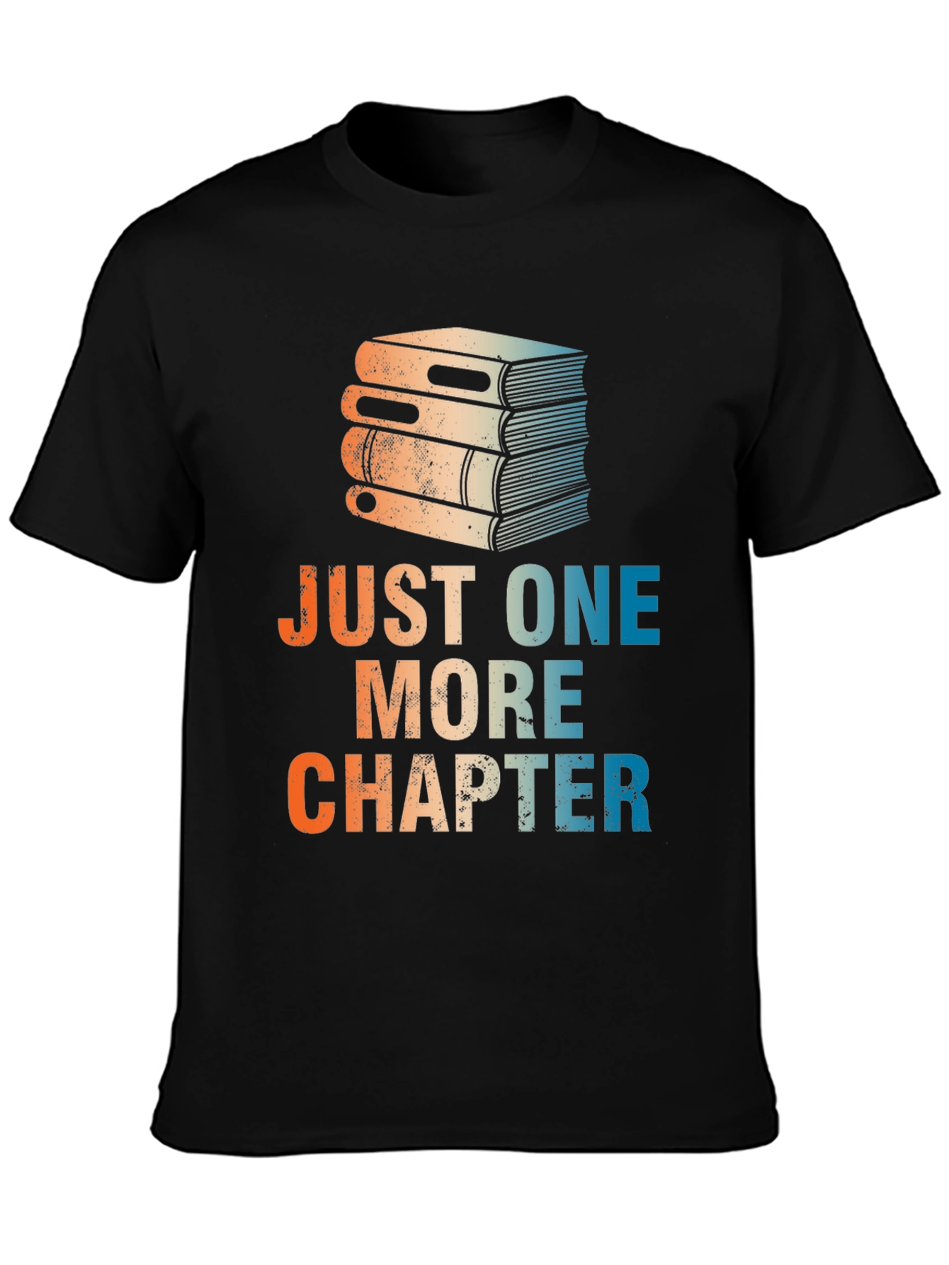 Just One More Chapter T-Shirt